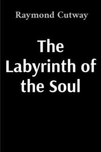 bokomslag The Labyrinth of the Soul