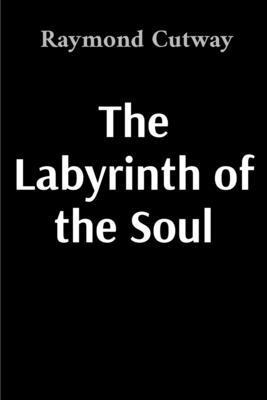 bokomslag The Labyrinth of the Soul