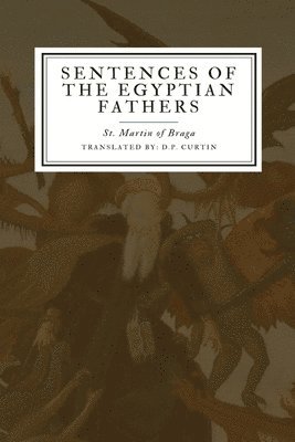 Sentences of the Egyptian Fathers 1