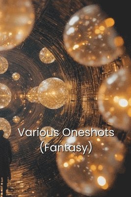 Various Oneshots 1