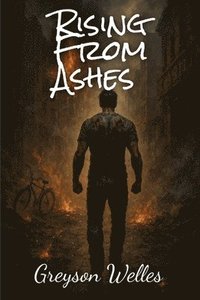 bokomslag Rising from Ashes