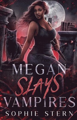 bokomslag Megan Slays Vampires