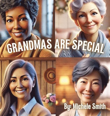 Grandmas Are Special 1