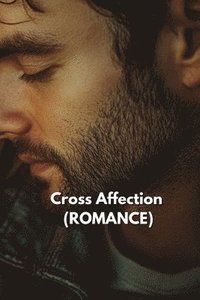 bokomslag Cross Affection (ROMANCE)