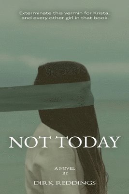 Not Today 1