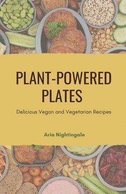 Plant-Powered Plates 1