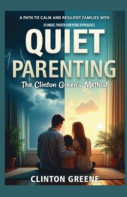 bokomslag Quiet Parenting