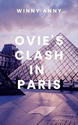 bokomslag Ovie's Clash in Paris