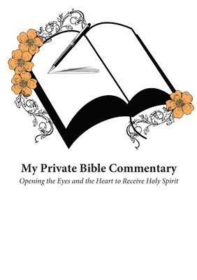 Yisrayl Hawkins - My Private Bible Commentary, Häftad