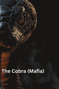 bokomslag The Cobra (Mafia)