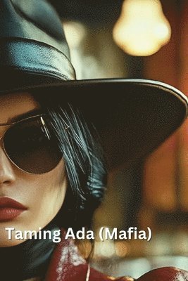 bokomslag Taming Ada (Mafia)