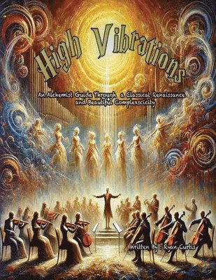 Ryan Curtis - High Vibrations, Häftad