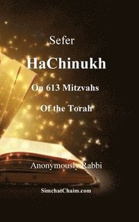 bokomslag Sefer HaChinukh - On 613 Mitzvahs of the Torah