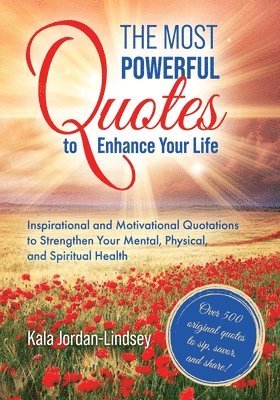Most Powerful Quotes to Enhance Your Life