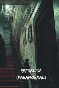 bokomslag REPUBLICA (Paranormal)