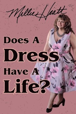 bokomslag Does A Dress Have A Life