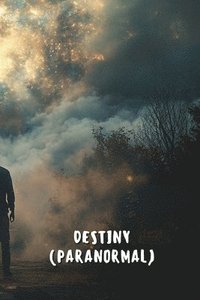 bokomslag Destiny (Paranormal)