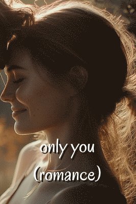 only you 1