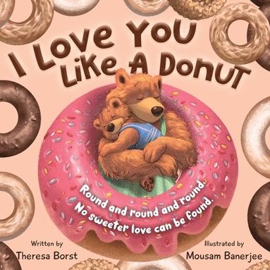 bokomslag I Love You Like A Donut