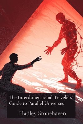 The Interdimensional Travelers' Guide to Parallel Universes: An Existential Exploration of Virtual Immortality and the Philosophical Implications of C 1