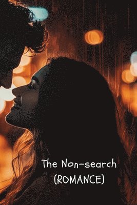 bokomslag The Non-search (ROMANCE)