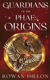 bokomslag Guardians of the PHAE: Guardians of the PHAE Short Stories