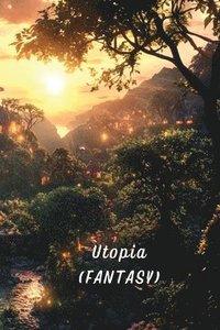 bokomslag Utopia (FANTASY)