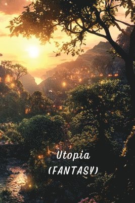 Utopia (FANTASY) 1