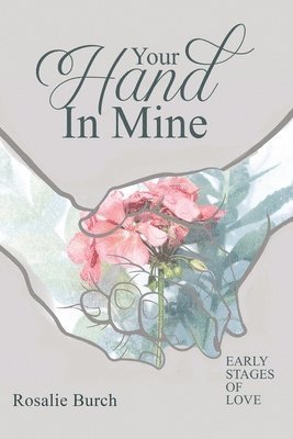 Your Hand in Mine 1