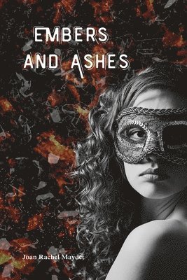 Embers and Ashes 1