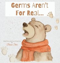 bokomslag Germs Aren't For Real