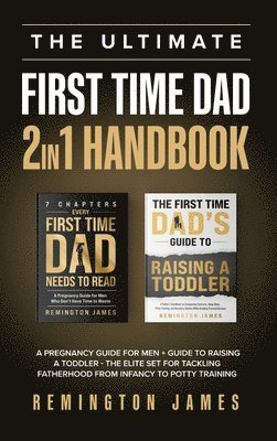 bokomslag The Ultimate First Time Dad 2in1 Handbook