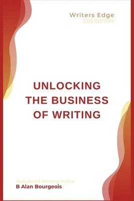 bokomslag Unlocking the Business of Writing