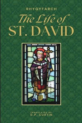 The Life of St. David 1