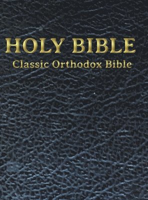 bokomslag Classic Orthodox Bible