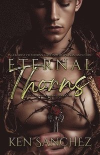 bokomslag Eternal Thorns (The Feybound Chronicles Book One): An MM Fantasy Romance