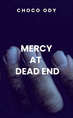 Mercy at Dead End 1