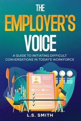 L S Smith, L. S. Smith, L.S. Smith - Employer's Voice, Häftad