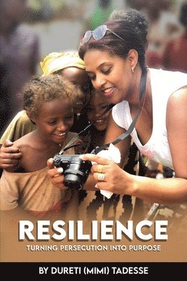 Dureti (Mimi) Tadesse - Resilience, Häftad