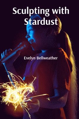 bokomslag Sculpting with Stardust