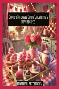 bokomslag Cupid's Kitchen