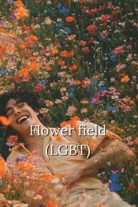 bokomslag flower field - C.S x J.W woosan