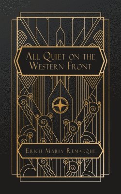 Erich Maria Remarque - All Quiet on the Western Front, Häftad
