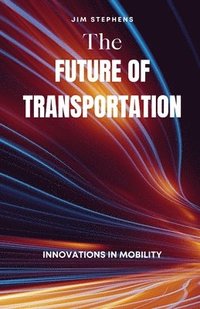 bokomslag Future of Transportation