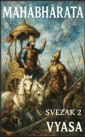 Mahābhārata: Svezak 2: Suma