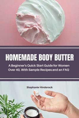 Homemade Body Butter 1