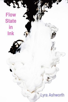 Flow State in Ink 1