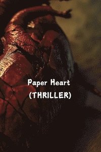 bokomslag Paper Heart (THRILLER)