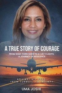 bokomslag True Story of Courage