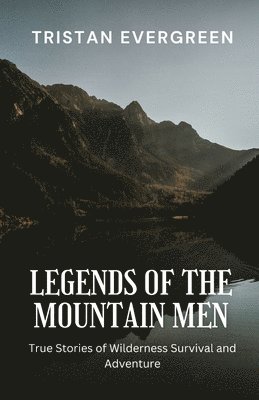 bokomslag Legends of the Mountain Men